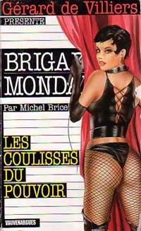 Livrenpoche : Les coulisses du pouvoir - Michel Brice - Livre