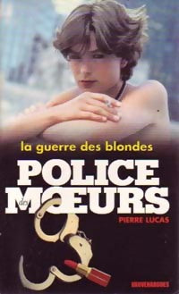 Livrenpoche : La guerre des blondes - Pierre Lucas - Livre