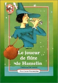 Livrenpoche : Le joueur de flûte de Hamelin - Samivel - Livre