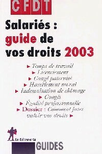 Livrenpoche : Salariés : guide de vos droits 2003 - CFDT - Livre