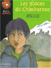 Livrenpoche : Les glaces du Chimborazo - Philippe Delerm - Livre