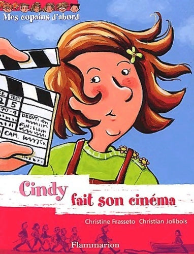 Livrenpoche : Cindy fait son cinéma - Christian Jolibois, Christine Frasseto - Livre