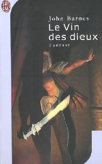 Livrenpoche : Le vin des dieux - John Barnes - Livre