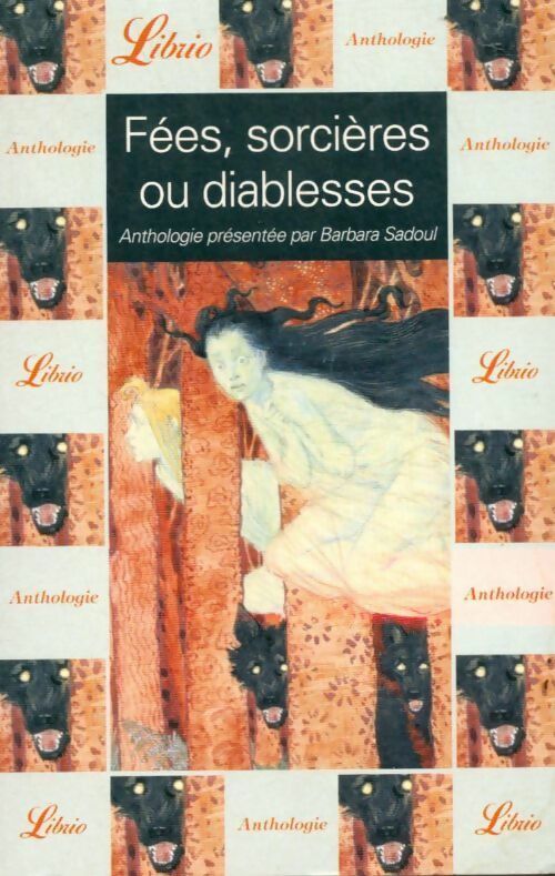 Livrenpoche : Fées, sorcières ou diablesses - Barbara Sadoul - Livre