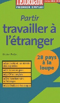 Livrenpoche : Partir travailler à l'étranger - Olivier Rollot - Livre