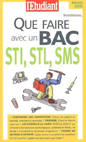 Livrenpoche : Que faire avec un bac STI, STL, SMS - Bruno Magliulo - Livre