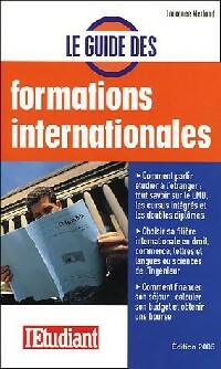 Le guide des formations internationales - Laurence Merland -  Les Guides de l'Etudiant - Livre