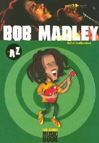 Livrenpoche : Bob Marley de A à Z - Hervé Guilleminot - Livre
