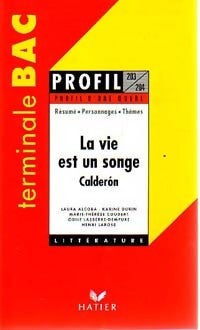 Livrenpoche : La vie est un songe - Pedro Calderon de la Barca - Livre
