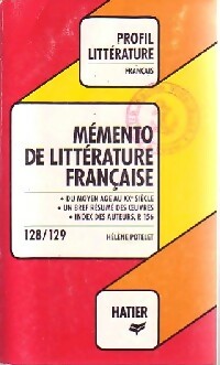 Livrenpoche : Mémento de la littérature française - Hélène Potelet - Livre