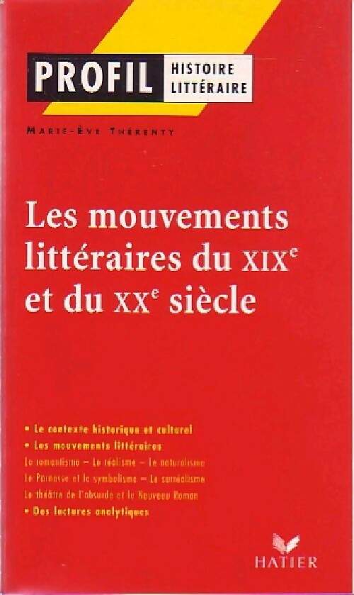 Livrenpoche : Les mouvements littéraires du XIXe et du XXe siècle - X - Livre