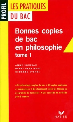 Livrenpoche : Bonnes copies du bac en Philosophie Tome I - Anne Souriau - Livre