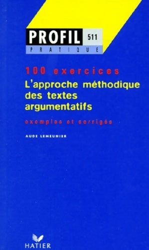 Livrenpoche : L'approche méthodique des textes argumentatifs - X - Livre
