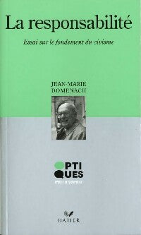 Livrenpoche : La responsabilité - Jean-Marie Domenach - Livre