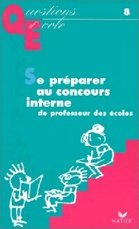 Livrenpoche : Se préparer au concours interne de professeur des écoles - Franc Morandi - Livre