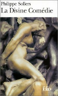 Livrenpoche : La divine comédie - Philippe Sollers, Benoît Chantre - Livre
