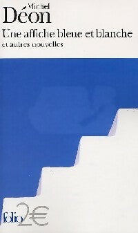 Livrenpoche : Une affiche bleue et blanche - Michel Déon - Livre