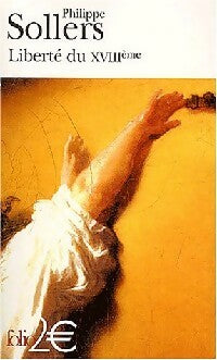 Livrenpoche : Liberté du XVIIIe - Philippe Sollers - Livre