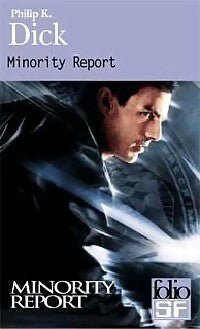 Livrenpoche : Minority Report - Philip Kindred Dick - Livre