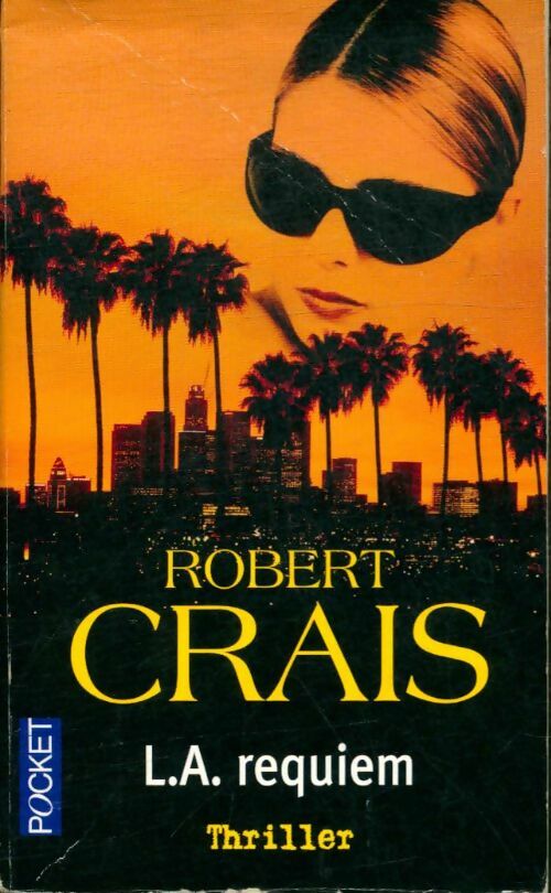 L.A. Requiem - Robert Crais -  Pocket - Livre