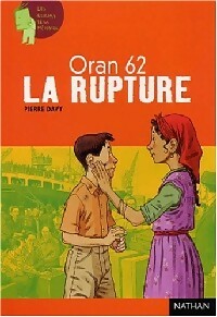 Livrenpoche : Oran 62 : La rupture - Pierre Davy - Livre