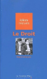 Livrenpoche : Le droit - Régine Dhocquois - Livre