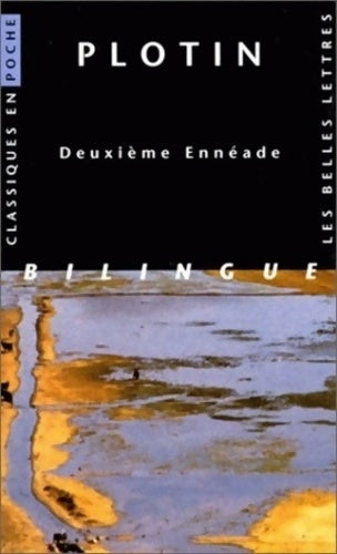 Livrenpoche : Ennéade Tome II - Plotin - Livre