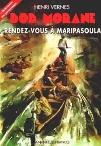 Rendez-vous à Maripasoula - Henri Vernes - Livre