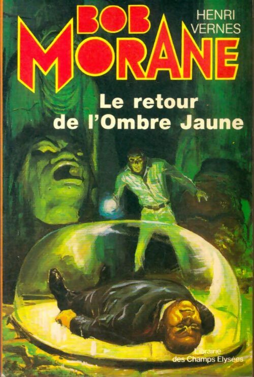 Livrenpoche : Le retour de l'Ombre Jaune - Henri Vernes - Livre