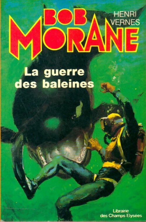 Livrenpoche : La guerre des baleines - Henri Vernes - Livre