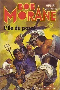 Livrenpoche : L'île du passé - Henri Vernes - Livre