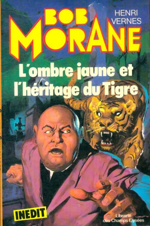 Livrenpoche : L'ombre jaune et l'héritage du tigre - Henri Vernes - Livre