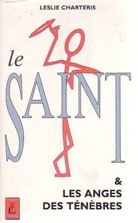 Le Saint et les anges des ténèbres - Leslie Charteris - Livre