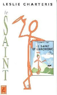 Livrenpoche : Le Saint et l'archiduc - Leslie Charteris - Livre