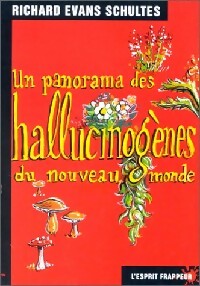 Livrenpoche : Un panorama des hallucinogènes du Nouveau Monde - Sylvie Tissot, Pierre Tévanian - Livre