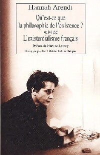 Livrenpoche : Qu'est-ce que la philosphie de l'existence ? - Hannah Arendt - Livre
