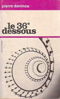 Le 36ème dessous - Pierre Daninos -  Romans - La Redoute - Livre