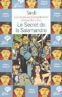 Livrenpoche : Les aventures extraordinaires d'Adèle Blanc-Sec Tome V : Le secret de la salamandre - Jacques Tardi - Livre