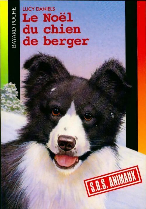 Livrenpoche : Le Noël du chien de berger - Lucy Daniels - Livre