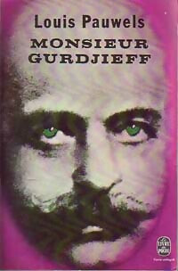 Livrenpoche : Monsieur Gurdjieff - Louis Pauwels - Livre