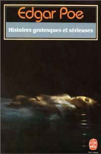 Livrenpoche : Histoires grotesques et sérieuses - Edgar Allan Poe - Livre