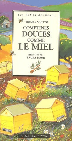 Livrenpoche : Comptines douces comme le miel - Laura Bour, Thomas Scotto - Livre