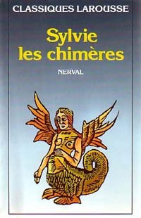 Livrenpoche : Sylvie / Les chimères - Gérard De Nerval - Livre