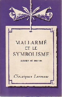 Livrenpoche : Mallarmé et le symbolisme - Henry Nicolas - Livre