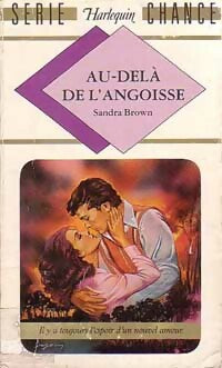 Livrenpoche : Au-delà de l'angoisse - Sandra Brown - Livre