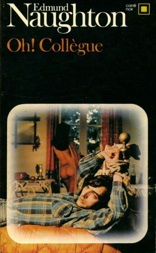 Livrenpoche : Oh, collègue ! - Edmund Naughton - Livre