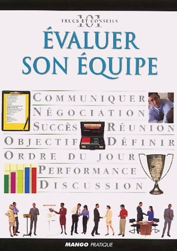 Livrenpoche : Evaluer son équipe - X - Livre