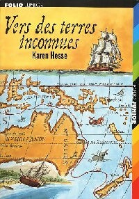 Livrenpoche : Vers des terres inconnues - Karen Hesse - Livre