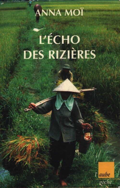 L'écho des rizières - Anna Moï - Livre