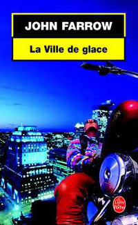 Livrenpoche : La ville de glace - John Farrow - Livre